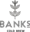 Banks Cold Brew Coffee